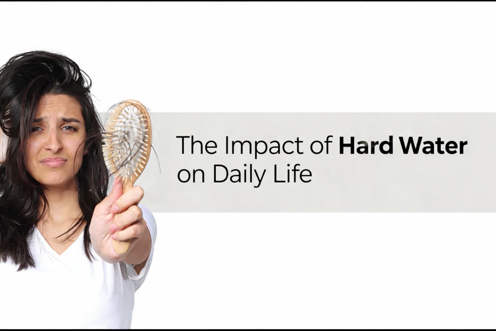 The Impact of Hard Water on Daily Life